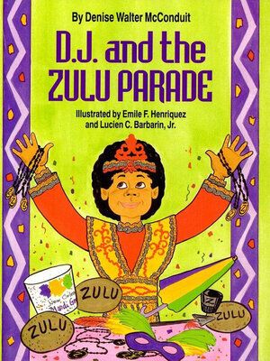cover image of D. J. and the Zulu Parade